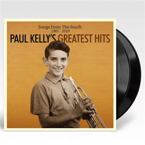 you tube paul kelly|paul kelly greatest hits.